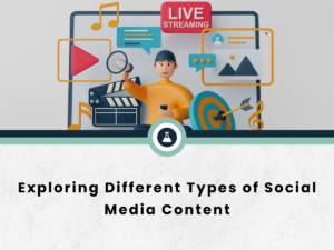 Exploring Different Types of Social Media Content